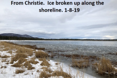 1-8-19 Ice broken up along the shoreline at Christie
